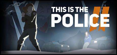 This Is The Police 2 v1.0.7-GOG