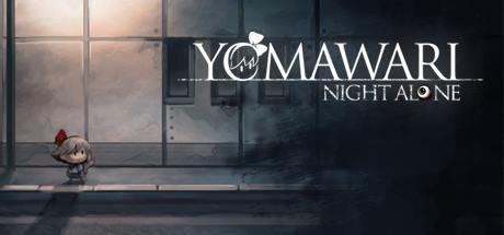 Yomawari Night Alone-CHRONOS Yomawari Night Alone-CHRONOS
