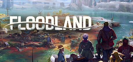 Floodland v1.0.21120-Goldberg
