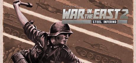 Gary Grigsbys War in the East 2 Steel Inferno-SKIDROW Gary Grigsbys War in the East 2 Steel Inferno-SKIDROW