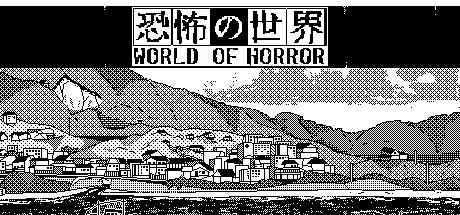 WORLD OF HORROR-TENOKE WORLD OF HORROR-TENOKE