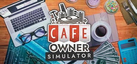 Cafe Owner Simulator-TENOKE Cafe Owner Simulator-TENOKE