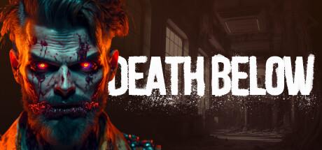 Death Below Update v1.0.4-TENOKE Death Below Update v1.0.4-TENOKE