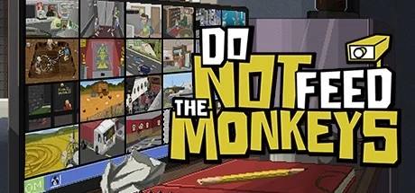 Do Not Feed the Monkeys v1.0.6.6-GOG Do Not Feed the Monkeys v1.0.6.6-GOG