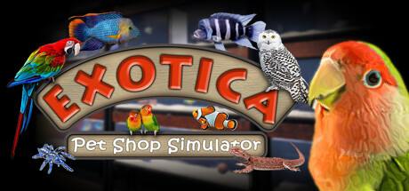 Exotica Petshop Simulator-Early Access Exotica Petshop Simulator-Early Access
