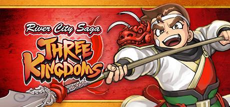 River City Saga Three Kingdoms-TENOKE River City Saga Three Kingdoms-TENOKE