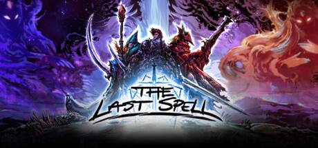 The Last Spell v1.0.2.21-TENOKE The Last Spell v1.0.2.21-TENOKE
