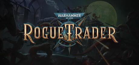 Warhammer 40000 Rogue Trader-Early Access