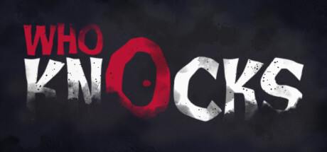 Who Knocks Update v20230118-TENOKE Who Knocks Update v20230118-TENOKE