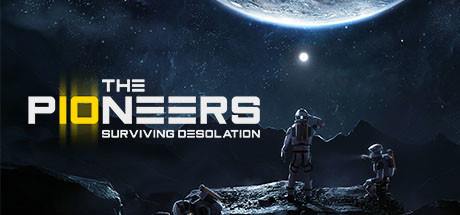 The Pioneers Surviving Desolation-Early Access