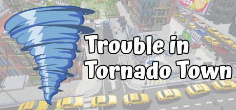 Trouble in Tornado Town-TENOKE Trouble in Tornado Town-TENOKE