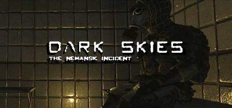 Dark Skies The Nemansk Incident-TENOKE Dark Skies The Nemansk Incident-TENOKE