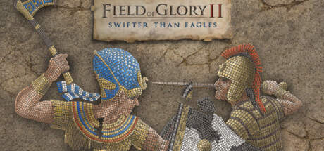 Field of Glory II Swifter than Eagles-FLT