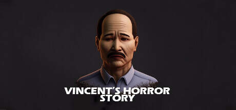 Vincents Horror Story-TENOKE Vincents Horror Story-TENOKE