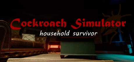 Cockroach Simulator household survivor-TENOKE