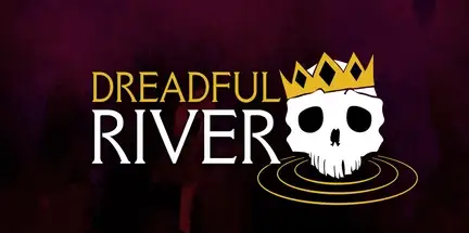 Dreadful River v0.4.131.0-Early Access Dreadful River v0.4.131.0-Early Access