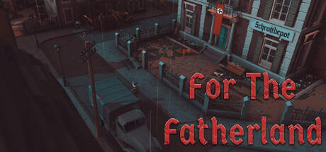 For The Fatherland-Unleashed For The Fatherland-Unleashed
