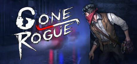 Gone Rogue v1.03 Update-SKIDROW Gone Rogue v1.03 Update-SKIDROW