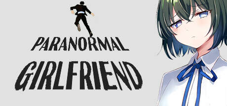 PARANORMAL GIRLFRIEND-TENOKE PARANORMAL GIRLFRIEND-TENOKE