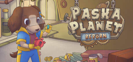 Pasha Planet Reborn-Unleashed Pasha Planet Reborn-Unleashed