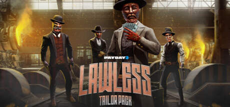 PayDay 2 Lawless Tailor and Crude Awakening v235.1-P2P