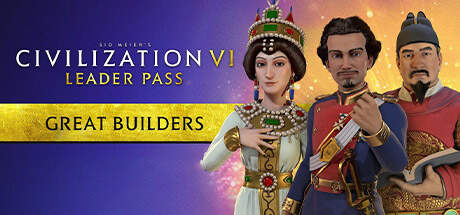 Sid Meiers Civilization VI The Great Builders-Razor1911