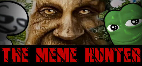 THE MEME HUNTER-TENOKE THE MEME HUNTER-TENOKE