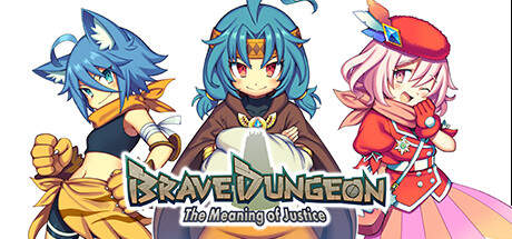 Brave Dungeon The Meaning of Justice-TENOKE