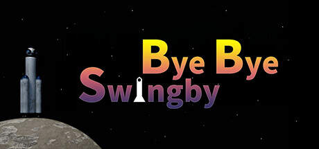 Bye Bye Swingby-TENOKE Bye Bye Swingby-TENOKE