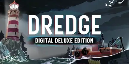 DREDGE Digital Deluxe Edition iNTERNAL-I_KnoW DREDGE Digital Deluxe Edition iNTERNAL-I_KnoW