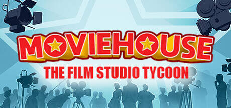 Moviehouse The Film Studio Tycoon v1.6.0-I_KnoW
