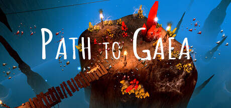 Path To Gaea-TiNYiSO Path To Gaea-TiNYiSO