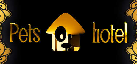 Pets Hotel Update v20230605-TENOKE Pets Hotel Update v20230605-TENOKE