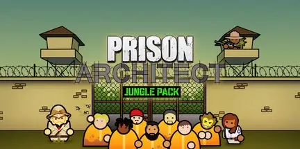 Prison Architect Jungle Pack Update b11056-I_KnoW