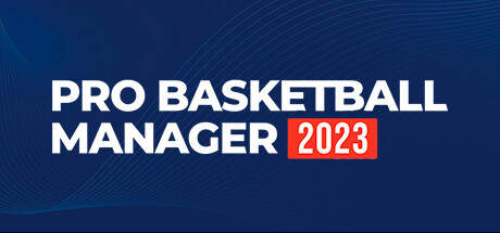 Pro Basketball Manager 2023-SKIDROW