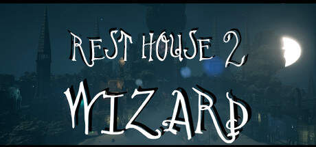 Rest House II The Wizard-TENOKE Rest House II The Wizard-TENOKE