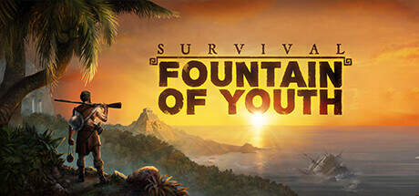 Survival Fountain of Youth v1397-Early Access