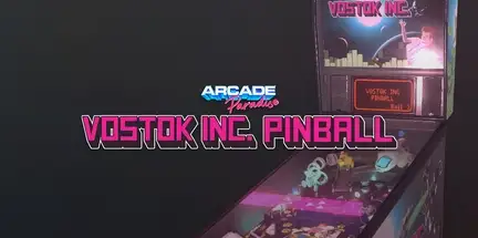 Arcade Paradise Vostok Inc Pinball-DINOByTES