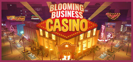 Blooming Business Casino-SKIDROW