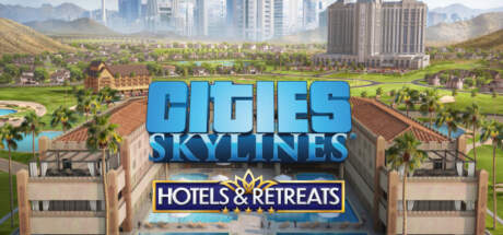 Cities Skylines Hotels and Retreats-RUNE