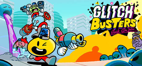 Glitch Busters Stuck On You-SKIDROW Glitch Busters Stuck On You-SKIDROW