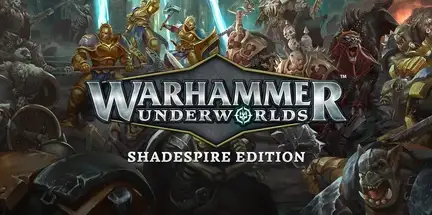 Warhammer Underworlds Shadespire Edition v1.8.7-DINOByTES Warhammer Underworlds Shadespire Edition v1.8.7-DINOByTES