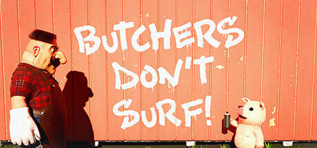 Butchers Dont Surf-TENOKE