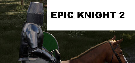 Epic Knight 2-TENOKE Epic Knight 2-TENOKE