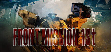FRONT MISSION 1st Remake v05.04.2024-CHRONOS FRONT MISSION 1st Remake v05.04.2024-CHRONOS