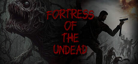 Fortress of the Undead-TENOKE