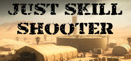 Just Skill Shooter-TENOKE Just Skill Shooter-TENOKE