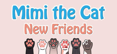 Mimi the Cat New Friends-TENOKE Mimi the Cat New Friends-TENOKE