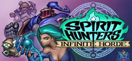Spirit Hunters Infinite Horde-TENOKE Spirit Hunters Infinite Horde-TENOKE