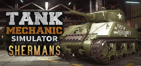 Tank Mechanic Simulator Shermans-RUNE Tank Mechanic Simulator Shermans-RUNE